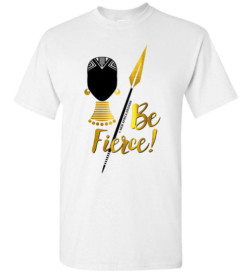 Be Fierce! Youth Sizes